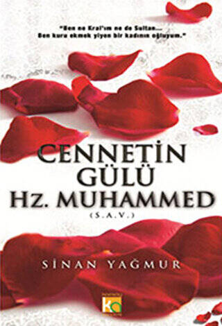 Cennetin Gülü Hz. Muhammed S.A.V. - 1