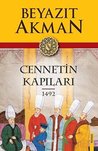 Cennetin Kapıları 1492 - 1