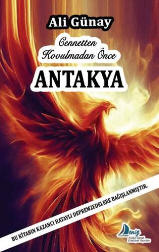 Cennetten Kovulmadan Önce Antakya - 1