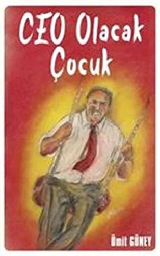 Ceo Olacak Çocuk - 1