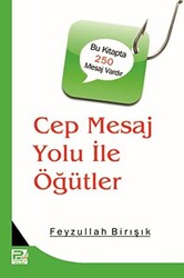 Cep Mesaj Yolu İle Öğütler - 1