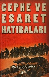 Cephe ve Esaret Hatıraları - 1