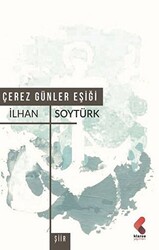 Çerez Günler Eşiği - 1