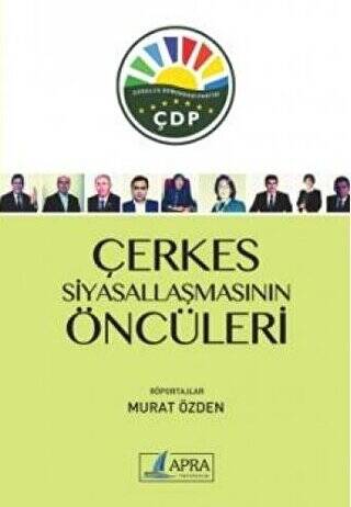 Çerkes Siyasallaşmasının Öncüleri - 1