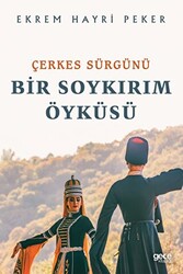 Çerkes Sürgünü - 1