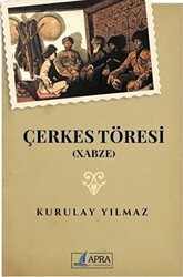 Çerkes Töresi Xabze - 1