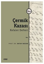 Çermik Kazası - Kefalet Defteri - Çizgi Kitabevi Yayınları