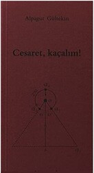 Cesaret, Kaçalım! - 1