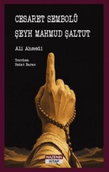 Cesaret Sembolü Şeyh Mahmud Şaltut - Nazenin Kitap
