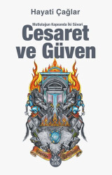 Cesaret ve Güven - 1