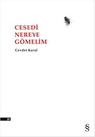 Cesedi Nereye Gömelim - 1