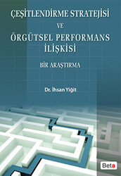 Çeşitlendirme Stratejisi ve Örgütsel Performans İlişkisi - 1