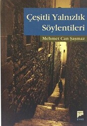 Çeşitli Yalnızlık Söylentileri - 1