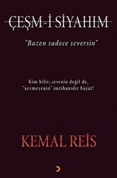 Çeşm-i Siyahım - 1