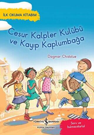 Cesur Kalpler Kulübü ve Kayıp Kaplumbağa - 1