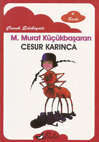 Cesur Karınca - 1