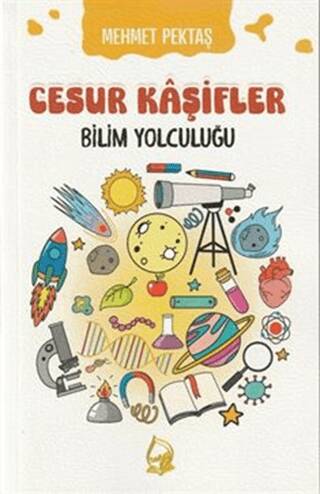 Cesur Kaşifler Bilim Yolculuğu - 1