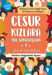 Cesur Kızlara Yol Arkadaşları - 1 - 1