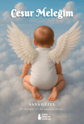 Cesur Meleğim - Sokak Kitapları Yayınları