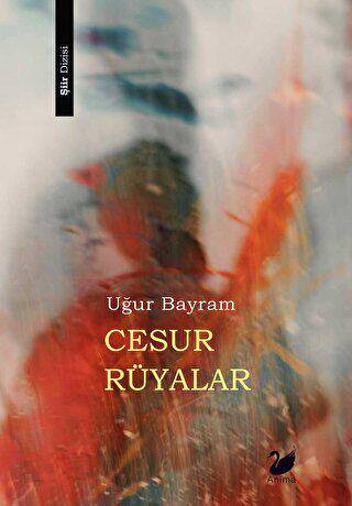 Cesur Rüyalar - 1