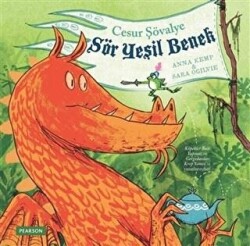 Cesur Şövalye: Sör Yeşil Benek - Pearson Çocuk Kitapları