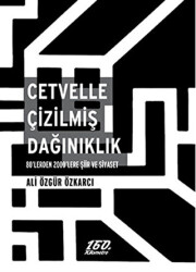 Cetvelle Çizilmiş Dağınıklık - 160. Kilometre Yayınevi