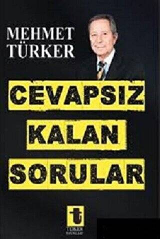 Cevapsız Kalan Sorular - 1