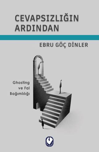 Cevapsızlığın Ardından - 1