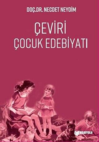Çeviri Çocuk Edebiyatı - 1