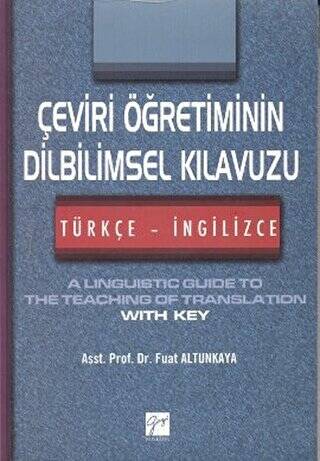 Çeviri Öğretiminin Dilbilimsel Kılavuzu - Türkçe-İngilizce - 1