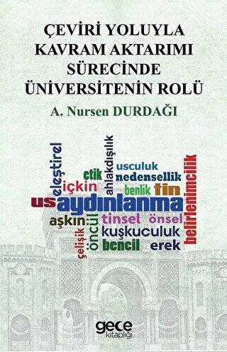 Çeviri Yoluyla Kavram Aktarımı Sürecinde Üniversitenin Rolü - 1
