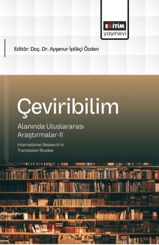 Çeviribilim Alanında Uluslararası Araştırmalar - 2 - 1