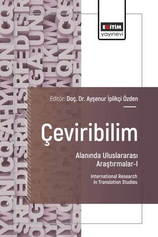 Çeviribilim Alanında Uluslararası Araştırmalar - I - 1