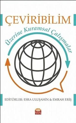 Çeviribilim Üzerine Kuramsal Çalışmalar - 1