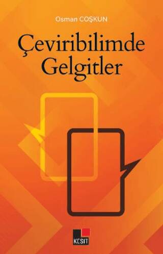 Çeviribilimde Gelgitler - 1