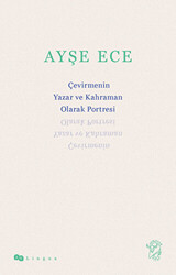 Çevirmenin Yazar ve Kahraman Olarak Portresi - 1