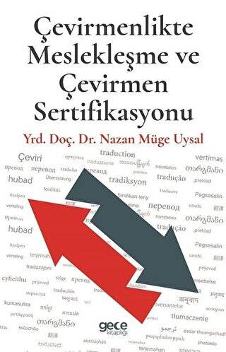 Çevirmenlikte Meslekleşme ve Çevirmen Sertifikasyonu - 1