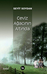 Ceviz Ağacının Altında - 1