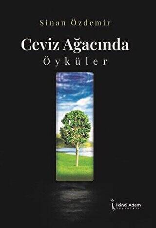 Ceviz Ayağınca Öyküler - 1