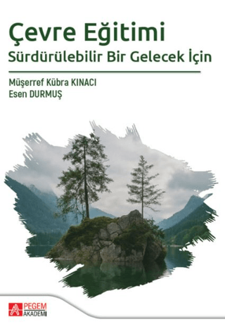 Çevre Eğitimi Sürdürülebilir Bir Gelecek İçin - 1