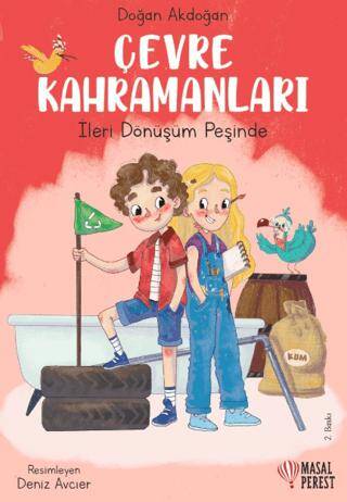 Çevre Kahramanları- İleri Dönüşüm Peşinde - 1