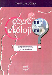 Çevre mi? Ekoloji mi? - 1