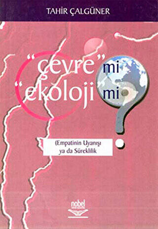 Çevre mi? Ekoloji mi? - 1