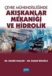 Çevre Mühendisliğinde Akışkanlar Mekaniği ve Hidrolik - 1