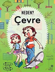 Çevre - Neden? - 1