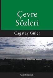 Çevre Sözleri - 1