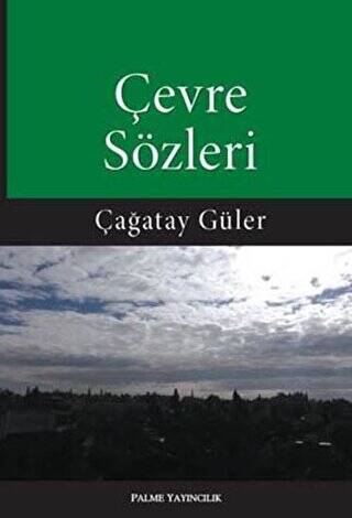 Çevre Sözleri - 1