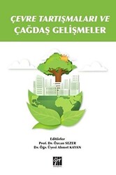 Çevre Tartışmaları ve Çağdaş Gelişmeler - 1