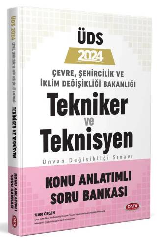 Çevre, Şehircilik ve İklim Bakanlığı Tekniker ve Teknisyen Ünvan Değişikliği Sınavı Konu Anlatımlı Soru Bankası - 1