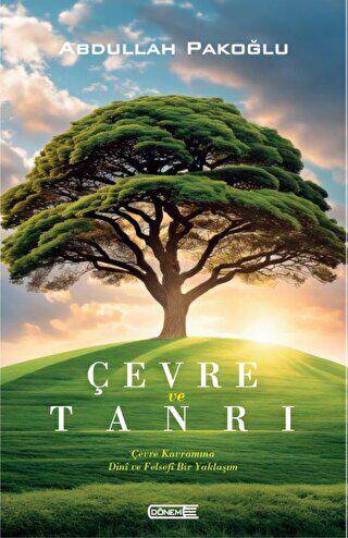 Çevre ve Tanrı - 1